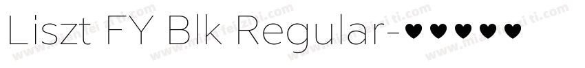 Liszt FY Blk Regular字体转换